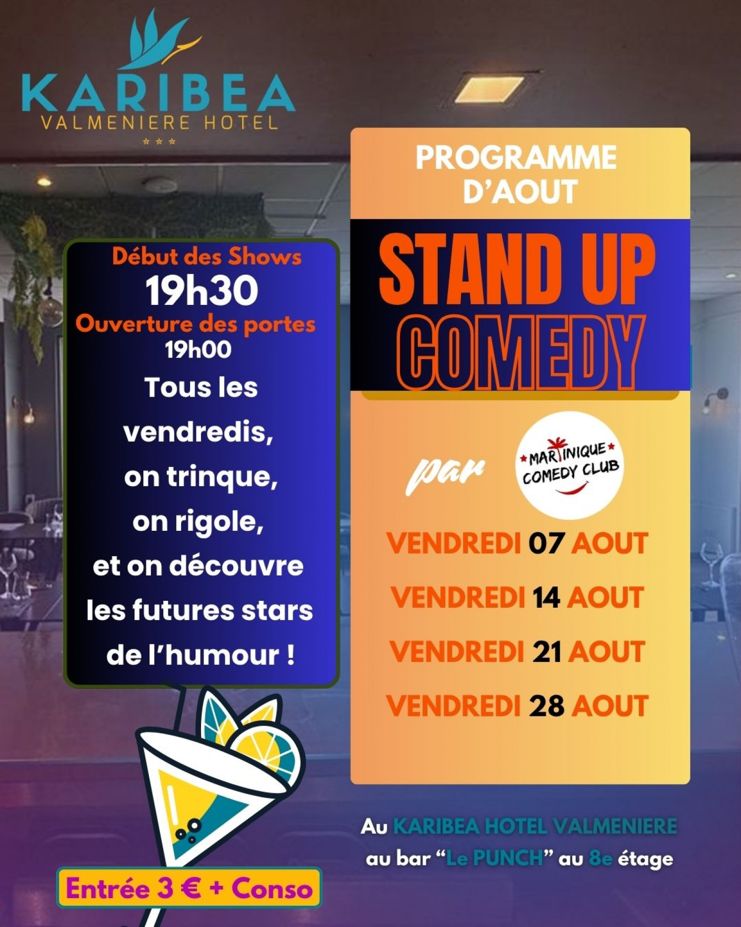 Affiche Découvrez les artistes de demain!!! — Tous les vendredis on trinque, on rigole!, Hôtel Valmenière Fort de France